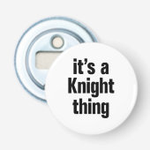 Décapsuleur c'est un knight (Devant)