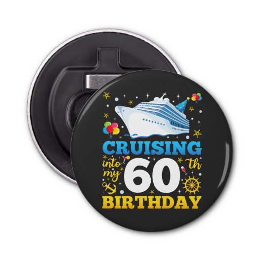 Décapsuleur Croisière Dans Mon 60 Anniversaire (Devant)