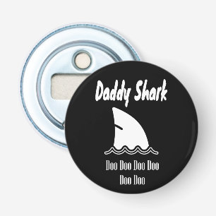 Décapsuleur Daddy Shark Doo Doo Chanson tendance mignonne