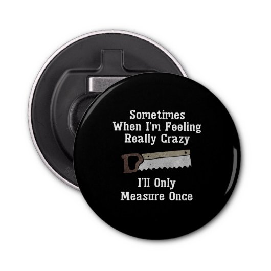 Décapsuleur Déguster un cadeau de menuisier (Devant)