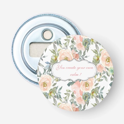 Décapsuleur Élégantes Roses Chic, Message Motivationnel (Devant)