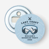 Décapsuleur Enterrement de vie de garçon : dernier toast sur l (Devant)