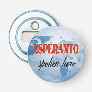 Décapsuleur Esperanto a parlé ici terre nuageuse
