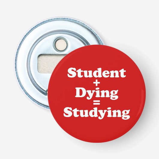 Décapsuleur Étudiant plus l'étude de mort d'égaux (Devant)