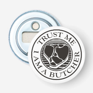 Décapsuleur Faites-moi confiance, je suis un T-bone du boucher