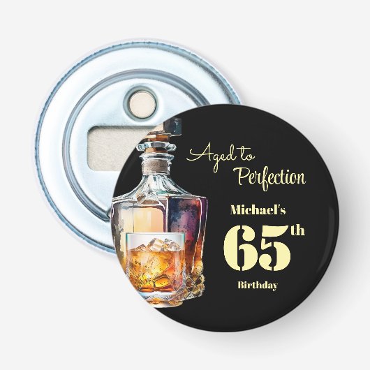 Décapsuleur Fêté avec perfection - Whiskey d'anniversaire 65 a (Devant)