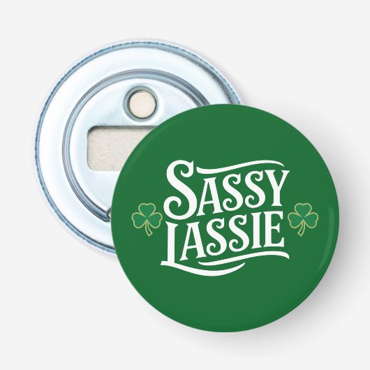 Décapsuleur Fête de la Saint-Patrick Sassy Lassie Drôle Fille  (Devant)