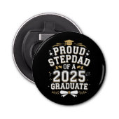 Décapsuleur Fier Étape Papa D'Un Diplôme De 2025 (Devant)