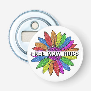 Décapsuleur Free Mom Hugs LGBTQIA+ Fierté Support