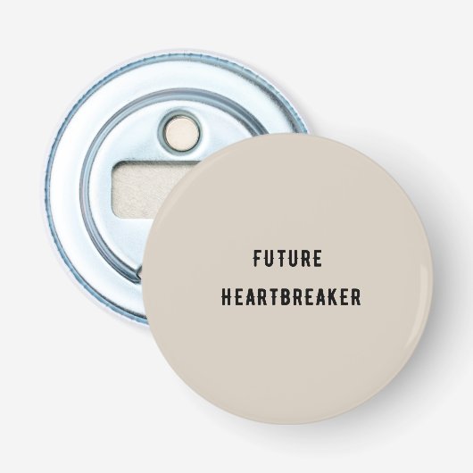 Décapsuleur Futur briseur de coeur (Devant)