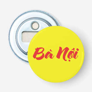 Décapsuleur Grand-mère vietnamienne (paternelle) - Bà Noi