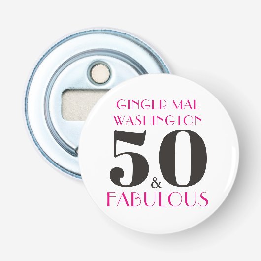 Décapsuleur Hot Pink 50 personnalisé et fabuleux anniversaire (Devant)