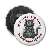 Décapsuleur I’m Fine Everything Is Fine Funny Christmas Cat (Devant)
