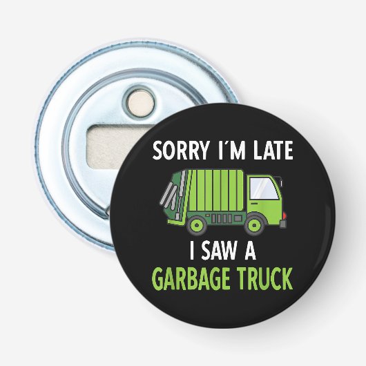 Décapsuleur J'ai vu des ordures de camion costume de recyclage (Devant)