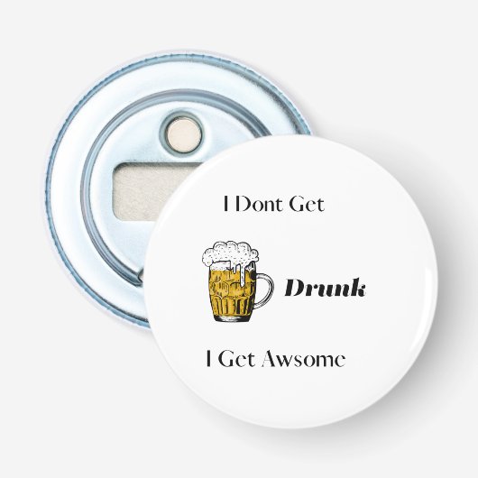 Décapsuleur Je ne m'endors pas, je m'émerveille sur une (Devant)