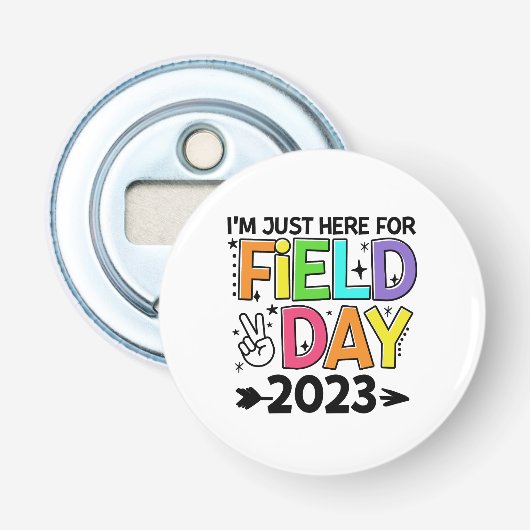 Décapsuleur Juste Ici Pour La Journée Du Terrain 2023 Enseigna (Devant)