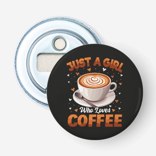 Décapsuleur Juste Une Fille Qui Aime Le Café (Devant)