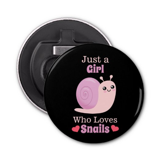 Décapsuleur Juste une fille qui aime les escargots (Devant)