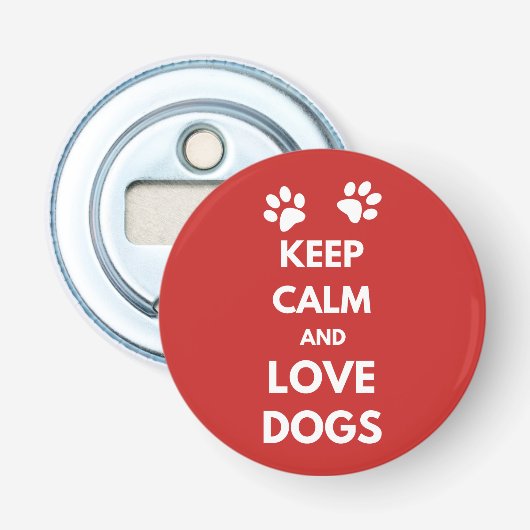 Décapsuleur Keep calm and love dogs (Devant)