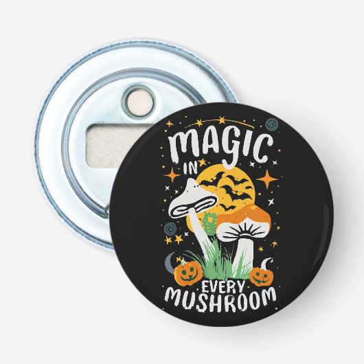 Décapsuleur La magie dans chaque champignon ! (Devant)