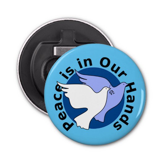 DÉCAPSULEUR LA PAIX EST ENTRE NOS MAINS (Devant)