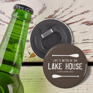 Décapsuleur La vie rustique est meilleure à la maison du lac P