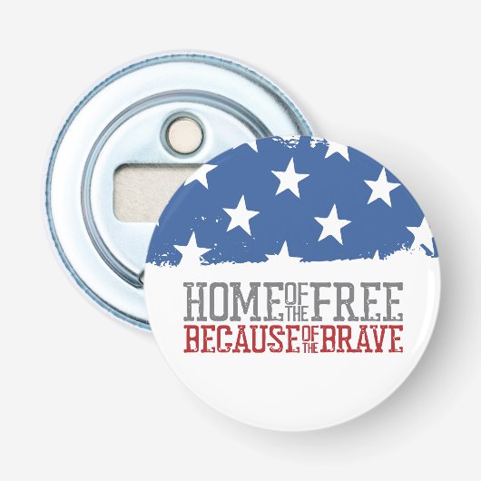 Décapsuleur Maison des libres grâce aux braves drapeau américa (Devant)