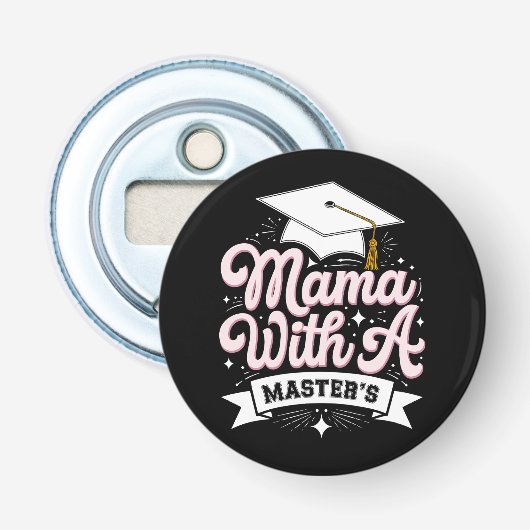 Décapsuleur Maman avec une maîtrise diplômée maman (Devant)