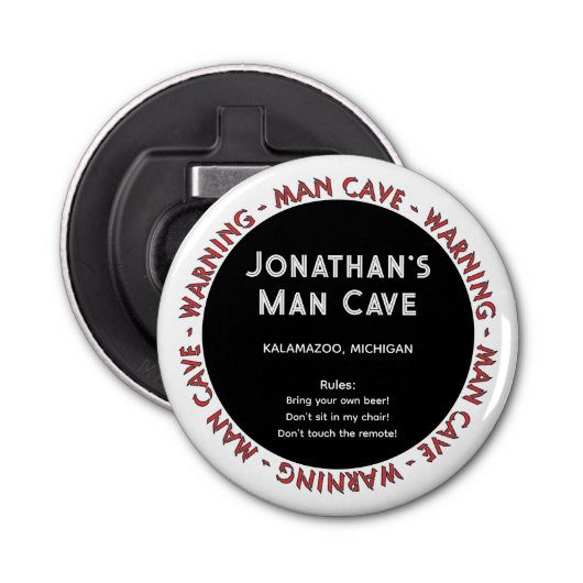 Décapsuleur Man Cave Funny Avertissements & Règles ouvre-boute (Devant)