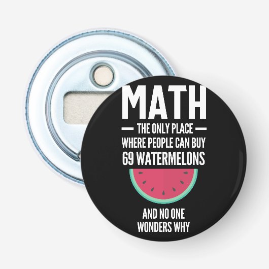 Décapsuleur Maths. Drôle Math Sarcasm Citation Cadeau (Devant)