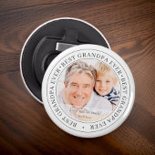Décapsuleur Meilleur grand-père jamais photo classique moderne