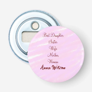 Décapsuleur Meilleure femme maman épouse fille ajouter nom tex