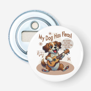 Décapsuleur Mon Chien A Fleas Ukulele Tuning Chanson
