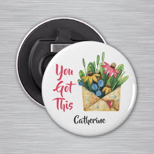 Décapsuleur Nom sur Illustrated You got this Magnet