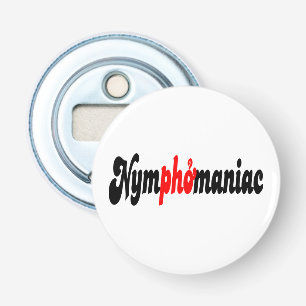 Décapsuleur Nymphomane