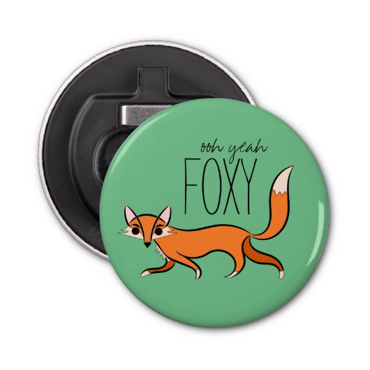 Décapsuleur Ooh Ouais Foxy mignon Fox Slogan (Devant)