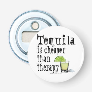 DÉCAPSULEUR OUVRE-BOUTEILLES, LA TEQUILA EST MOINS CHÈRE QUE L