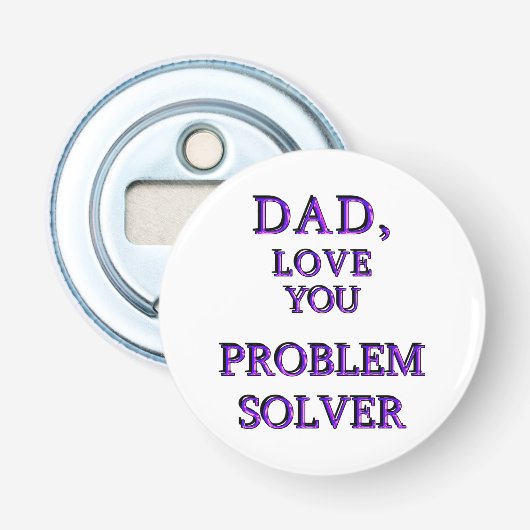 DÉCAPSULEUR PAPA, AIME-TOI PROBLEM SOLVER 2 (Devant)