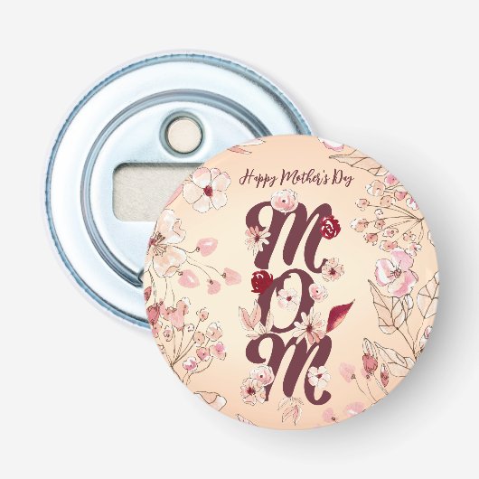 Décapsuleur Personnaliser Happy Mother's Day Maman (Devant)