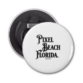 Décapsuleur Pixel Beach Florida Button (Devant)
