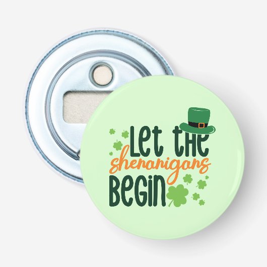 Décapsuleur Que Les Sénanigans Commencent-66677 (Devant)