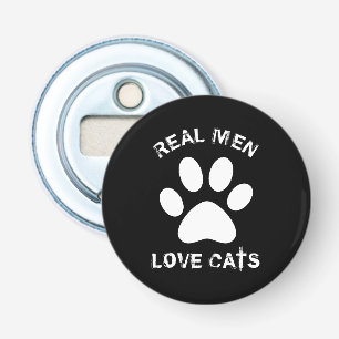 Décapsuleur Real Men Love Cats Texte Personnalisé