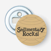 Décapsuleur Roches sédimentaires ! (Devant)