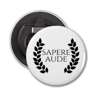 Décapsuleur Sapere Aude