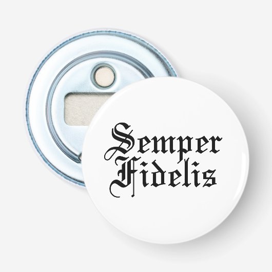 Décapsuleur Semper Fidelis - Expression latine (Devant)