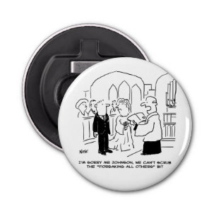 Décapsuleur Service de l'église mariage Vicar ne peut pas frot