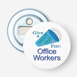 Décapsuleur Shout Out pour les employés de bureau