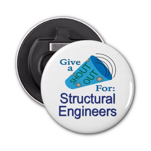 Décapsuleur Shout Out pour les ingénieurs structuraux (Devant)