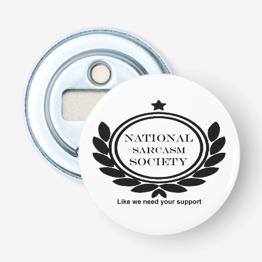 Décapsuleur Société Nationale Sarcasme Citation Humour Sarcast (Devant)