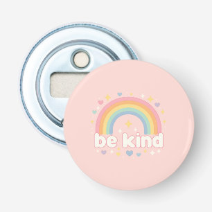 Décapsuleur Soyez Gentil – Arc-en-ciel Pastel Positivité